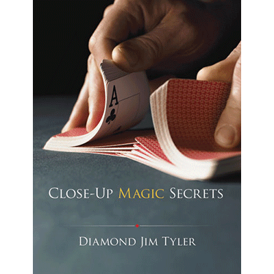 Diamond Jim Tyler - Close-Up Magic Secrets