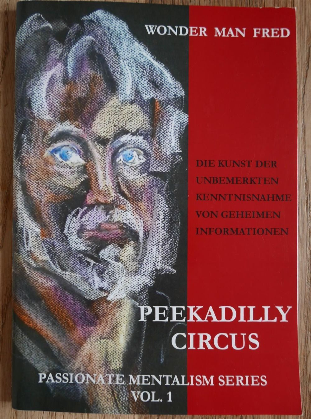 (image for) Wonder Man Fred - Peekadilly Circus