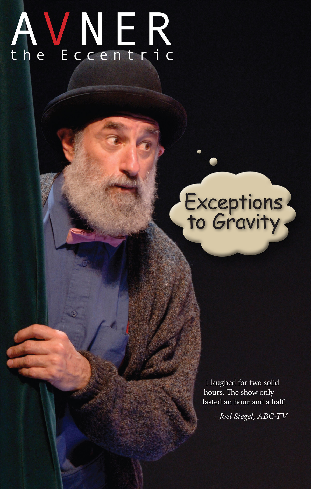 Avner the Eccentric - Exceptions in Gravity