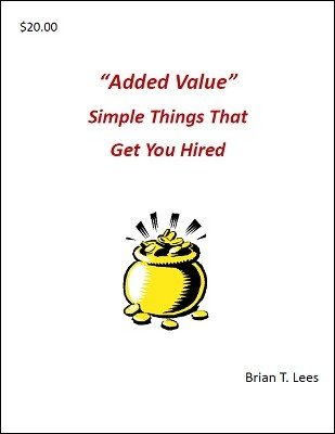 Brian T. Lees - Added Value