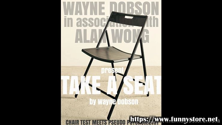 Wayne Dobson and Alan Wong - Take A Seat