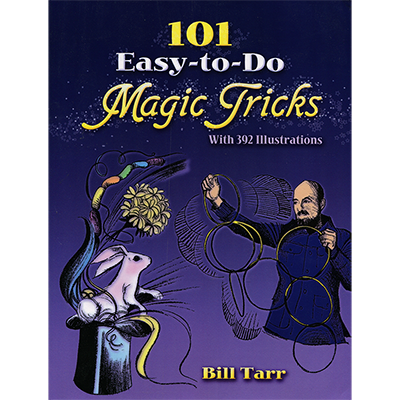 Bill Tarr - 101 Easy To Do Magic Tricks