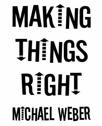 Michael Weber - Making Things Right