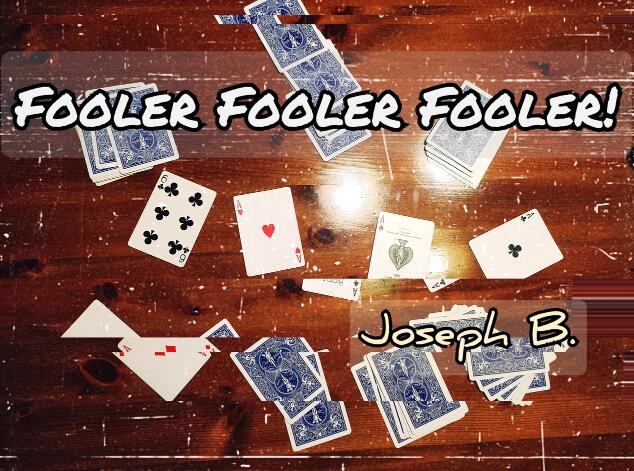 Joseph B - FOOLER FOOLER FOOLER!