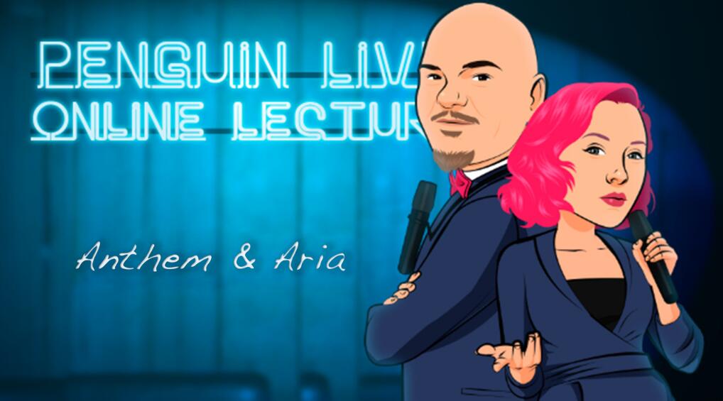 Anthem and Aria Penguin Live Online Lecture
