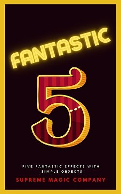(image for) Supreme-Magic-Company - Fantastic Five