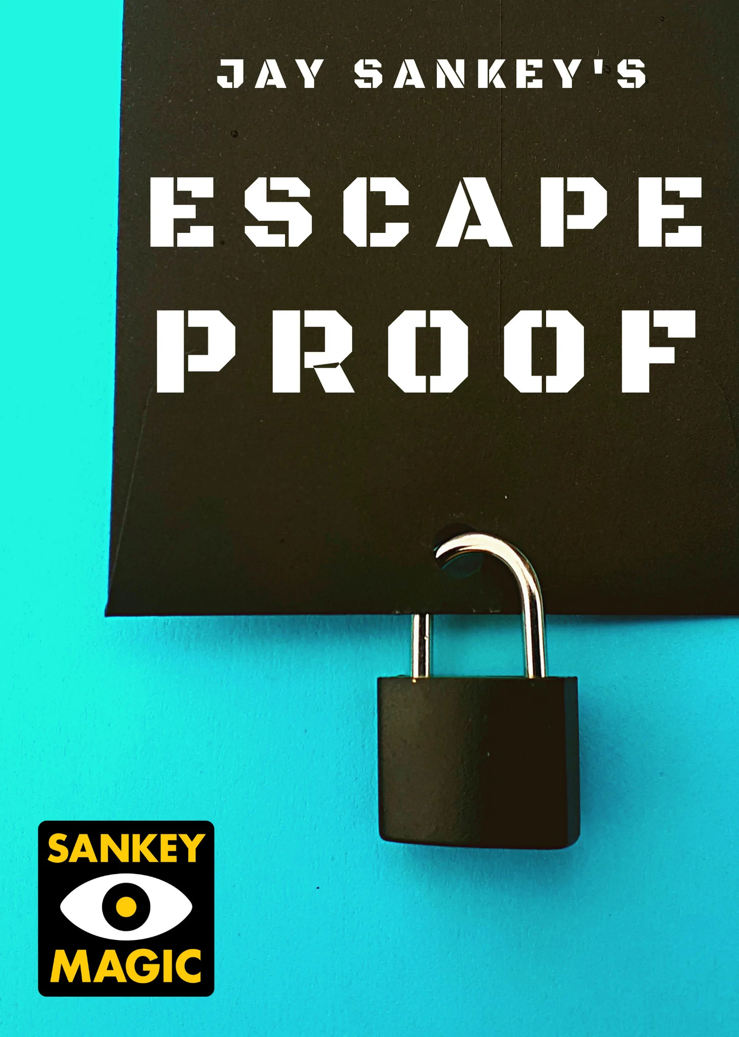 Jay Sankey - Escape Proof