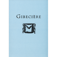 (image for) Conjuring Arts - Gibeciere Volume 2,No. 1 (Winter 2007) (PDF)