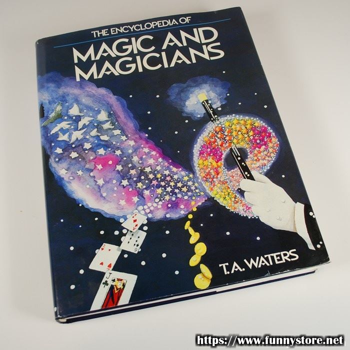 (image for) T.A. Waters - The Encyclopedia of Magic and Magicians