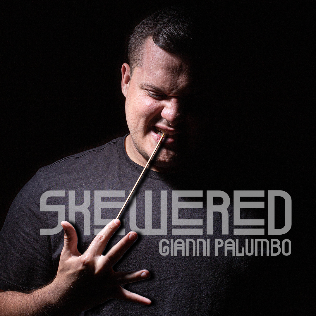 Gianni Palumbo - Skewered