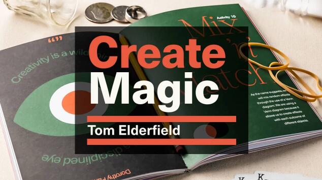 Tom Elderfield - Create Magic