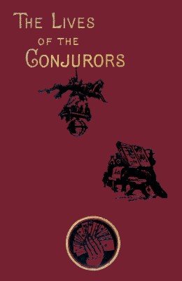 (image for) Thomas Frost - The Lives of the Conjurors