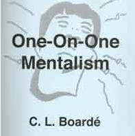(image for) C. L. Boarde - One on One Mentalism