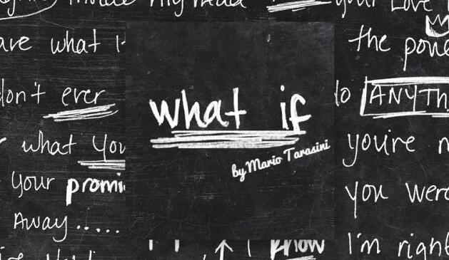 Mario Tarasini - What if...