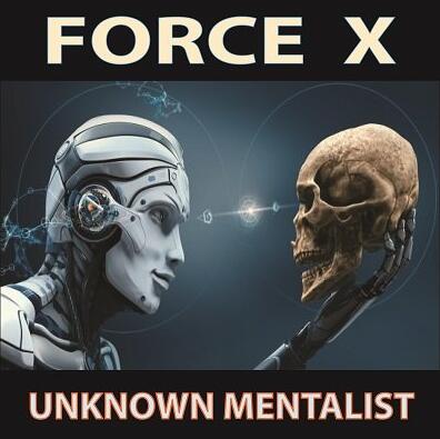 Unknown Mentalist - Force X