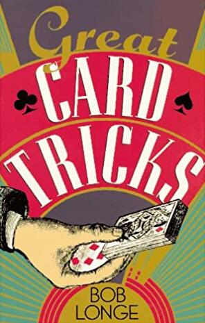 (image for) Bob Longe - Great Card Tricks