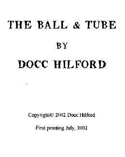 (image for) Docc Hilford - The Ball & Tube