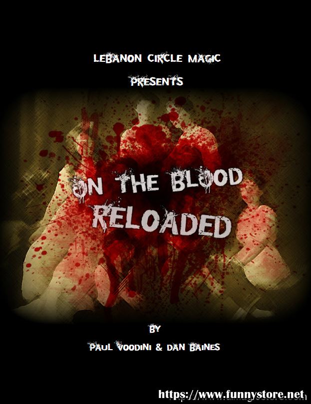 Paul Voodini & Dan Baines - On the Blood Reloaded