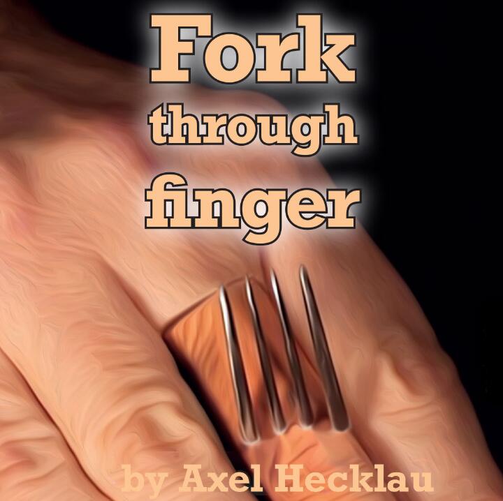 Axel Hecklau - Fork Through Finger