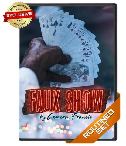Cameron Francis - Faux Show Routined Bundle