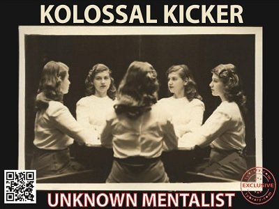 Unknown Mentalist - KOLOSSAL SERIES Volume 2 - Kolossal Kicker
