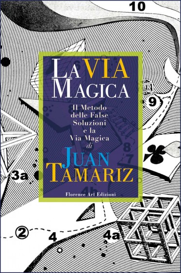 Juan Tamariz - La Via Magica