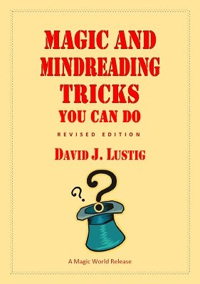 David J. Lustig - Magic and Mindreading Tricks You Can Do