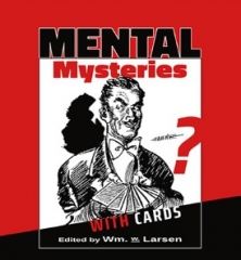 William Larsen Sr. - Mental Mysteries with Cards Edited
