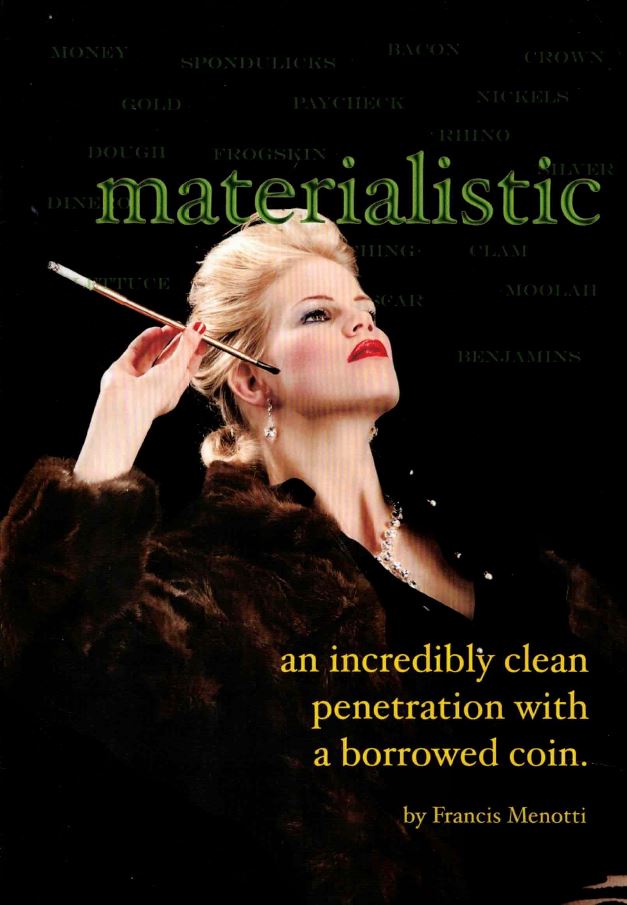 (image for) Francis Menotti - Materialistic (Video+PDF)