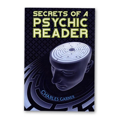 Charles Garner - Secrets Of A Psychic Reader