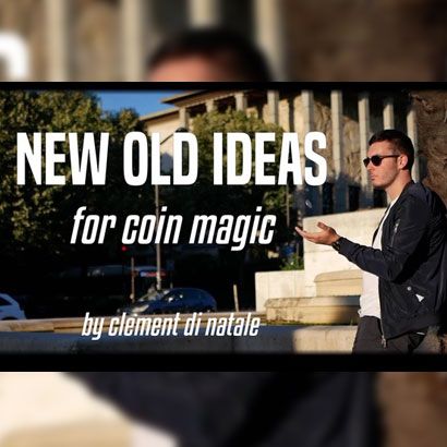 Clement Di Natale - New Old Ideas for Coin Magic