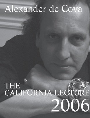 Alexander de Cova - California Lecture 2006