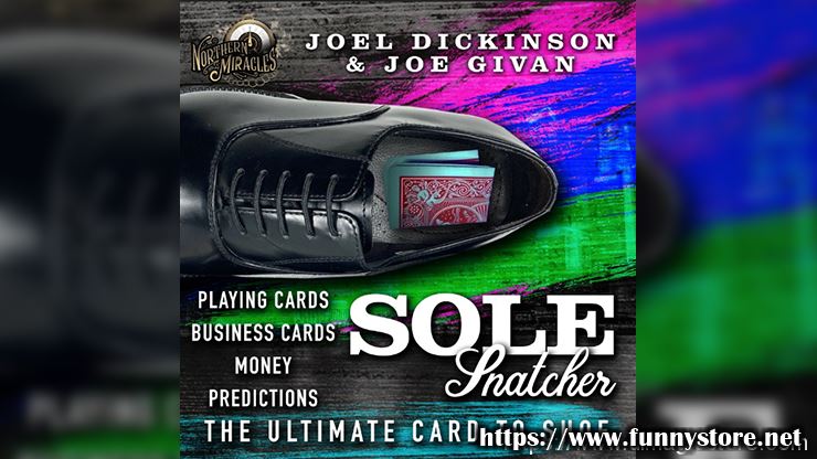 Joel Dickinson & Joe Givan - Sole Snatcher (Video+PDF)