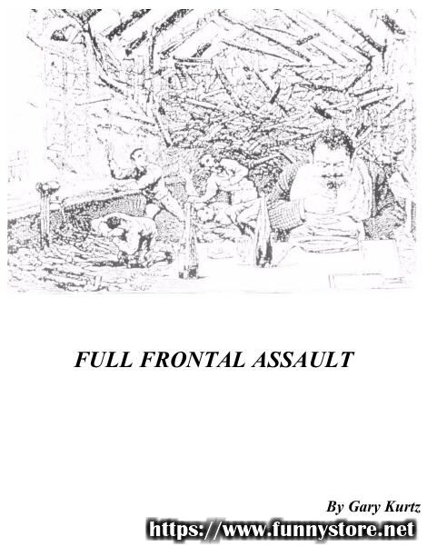 Gary Kurtz - Full Frontal Assault