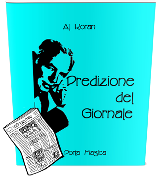 (image for) Al Koran - La Predizione Del Giornale