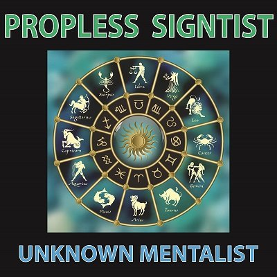 (image for) Unknown Mentalist - Propless Signtist