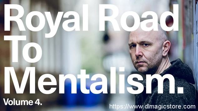 (image for) Peter Turner & Mark Lemon - The Royal Road to Mentalism (Vol 4)
