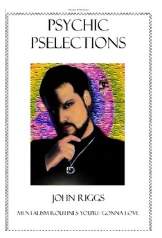 John Riggs - Psychic Pselections
