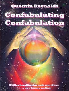 Quentin Reynolds - Confabulating Confabulation (Video+PDF)
