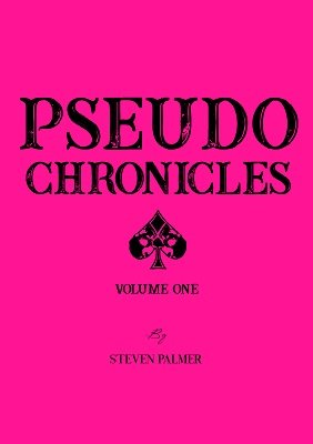 (image for) Steven Palmer - Pseudo Chronicles 1