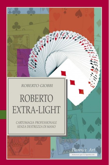 Roberto Giobbi - Extra Light (Italian)