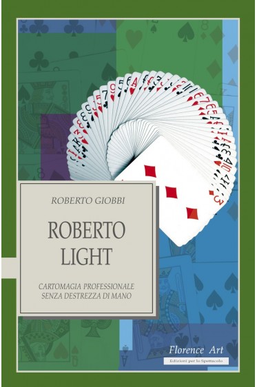 Roberto Giobbi - Light (Italian)