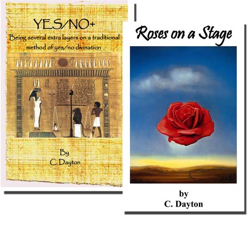 C. Dayton - Roses on a Stage and YES/NO+
