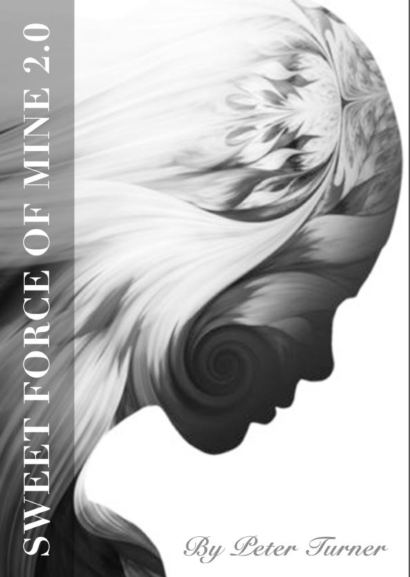 (image for) Peter Turner - Sweet Force of Mine 2.0