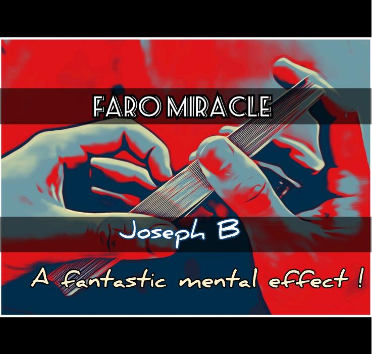 Joseph B. - FARO MIRACLE