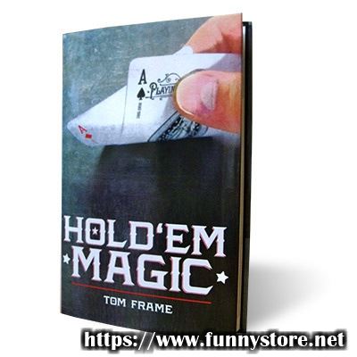 Tom Frame - Hold 'Em Magic
