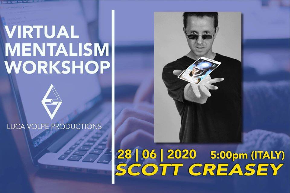 Scott Creasey - Luca Volpe Production Virtual Mentalism Workshop
