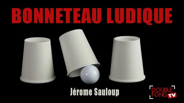 Jerome Sauloup - Le Bonneteau Ludique