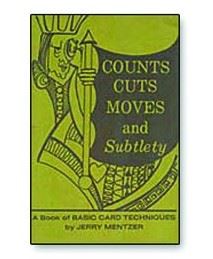 Jerry Mentzer - Counts Cuts Moves and Subtlety