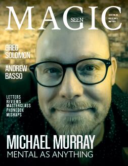 Magicseen Magazine - Issue 98 (Vol. 17, No. 2, May 2021)